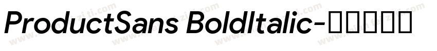 ProductSans BoldItalic字体转换